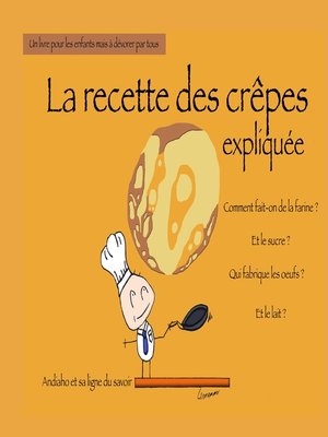 cover image of La recette des crêpes expliquée